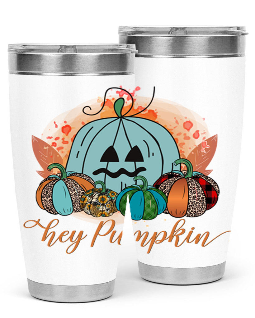 Hey Pumpkin 302#- fall- Tumbler