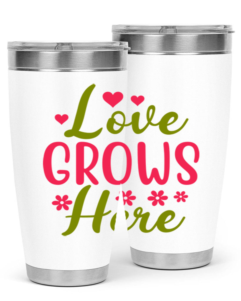 Hope Springs Eternal 261#- spring- Tumbler