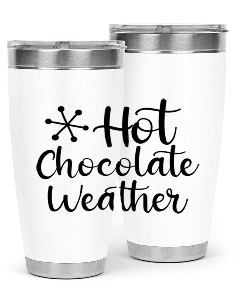 Hot Chocolate Weather 215#- winter- Tumbler