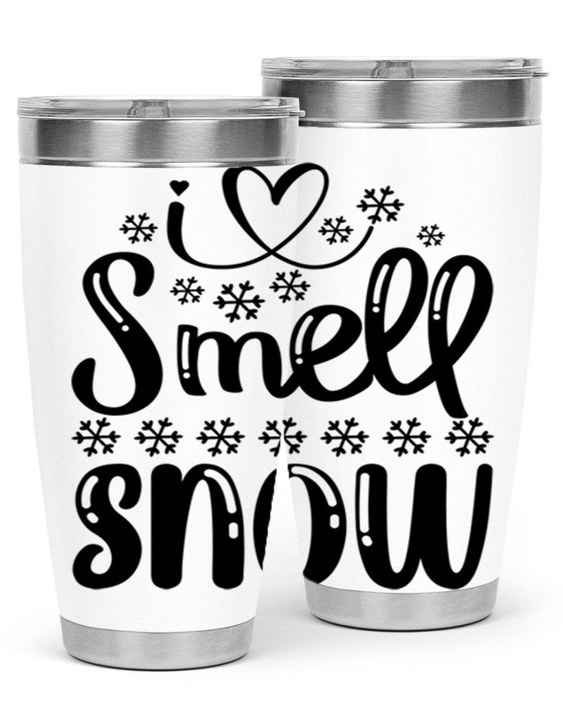 I Smell Snow 248#- winter- Tumbler