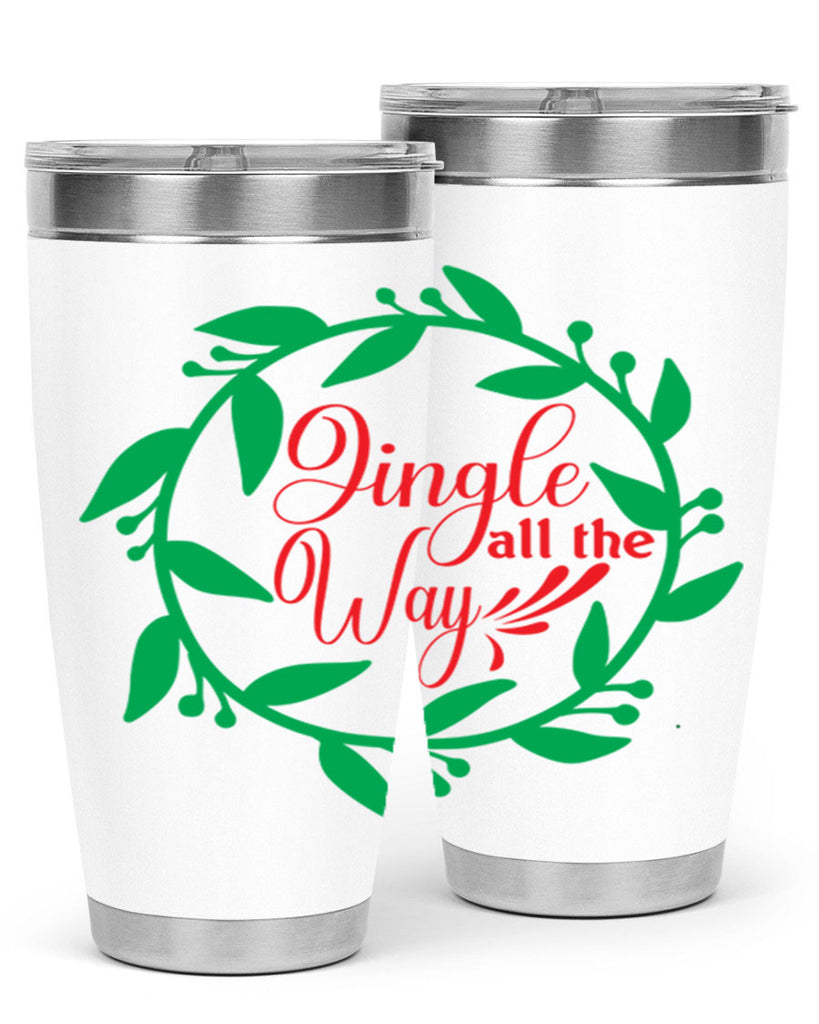 Jingle All the Way 277#- winter- Tumbler