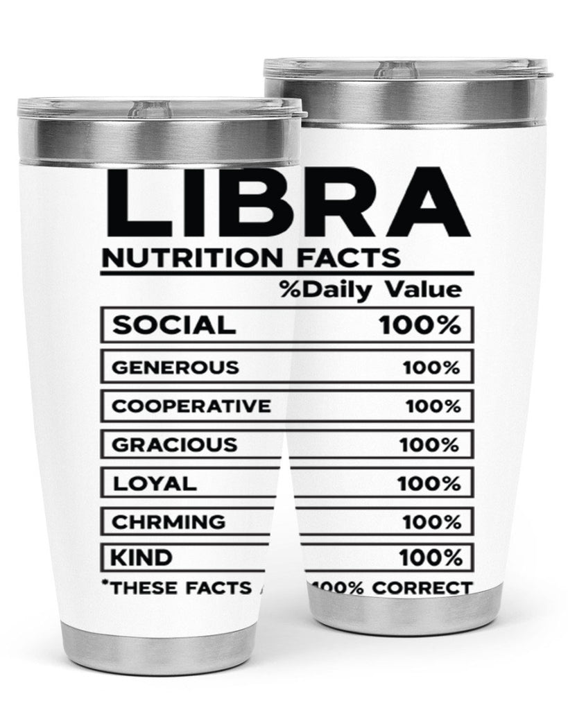 Libra Nutrition Facts 318#- zodiac- Tumbler