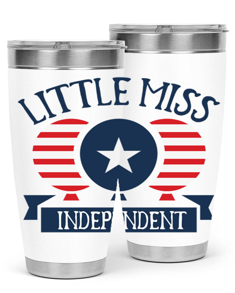 Little miss independent Style 80#- Fourt Of July- Tumbler