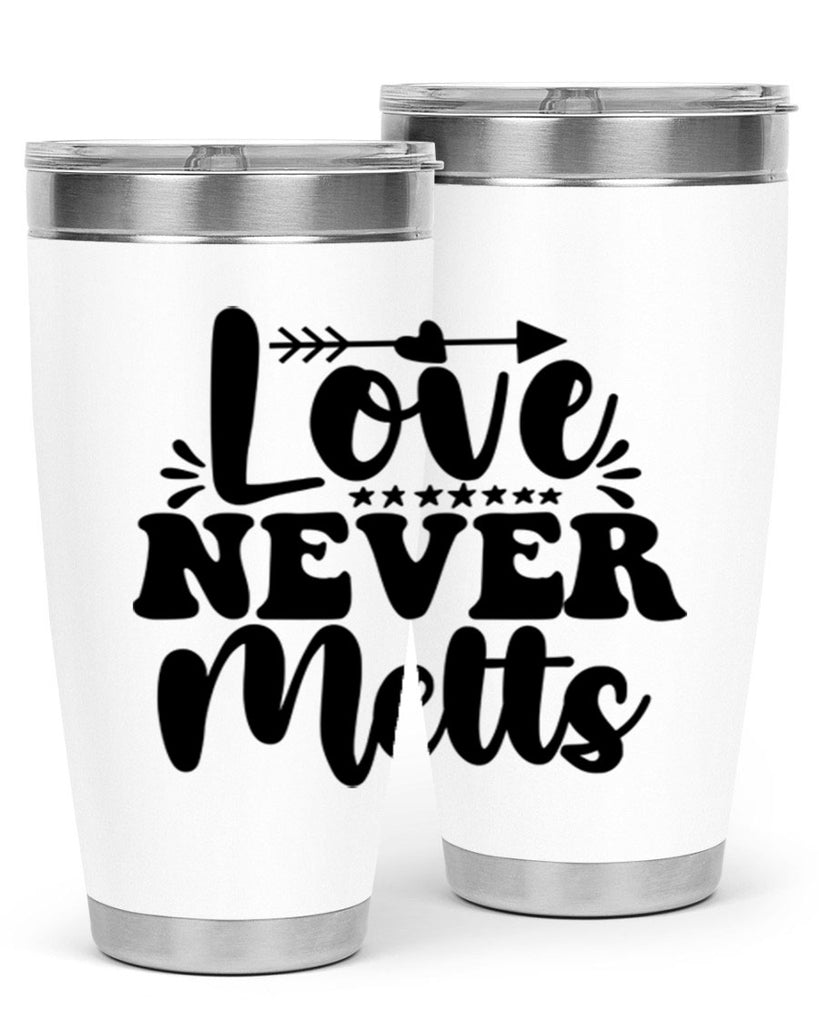 Love Never Melts 310#- winter- Tumbler