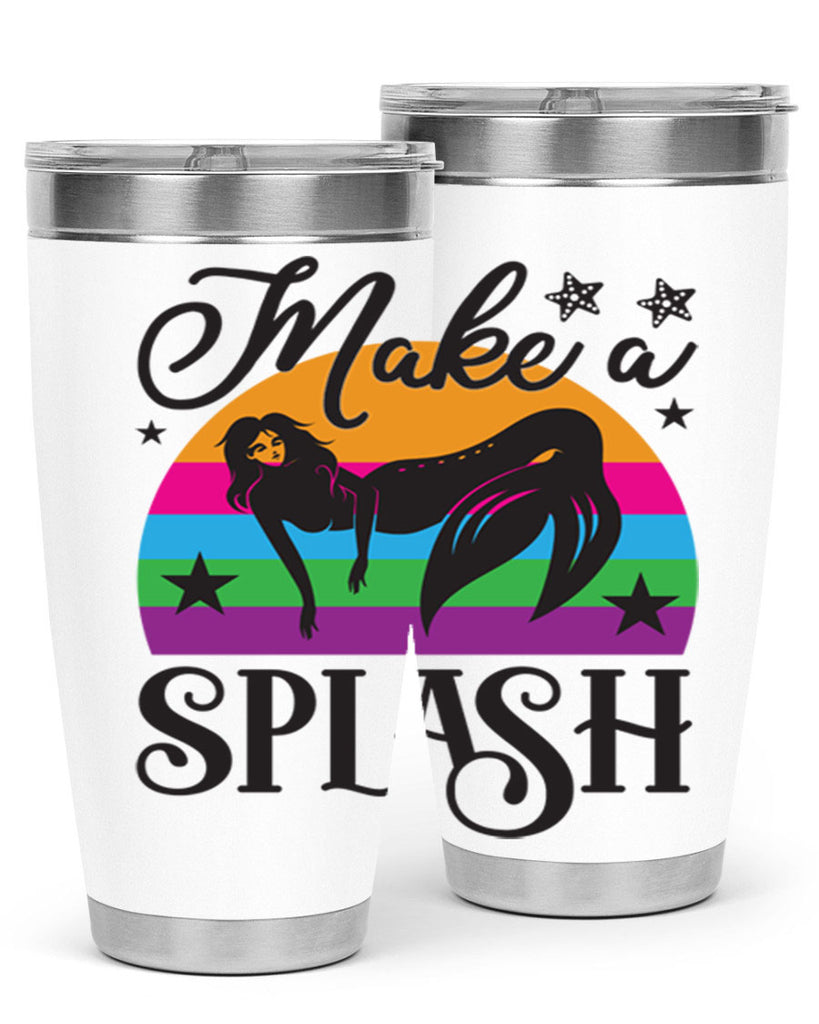 Make a splash 313#- mermaid- Tumbler