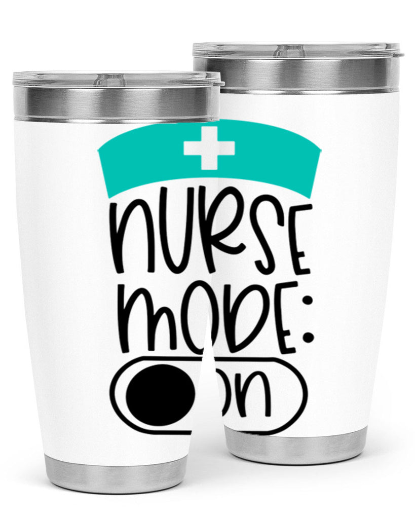 Nurse Mode On Style Style 103#- nurse- tumbler