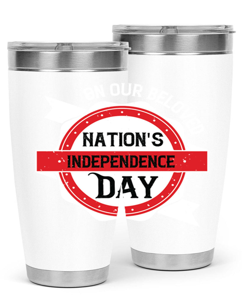 On our beloved Nations Independence Day Style 134#- Fourt Of July- Tumbler