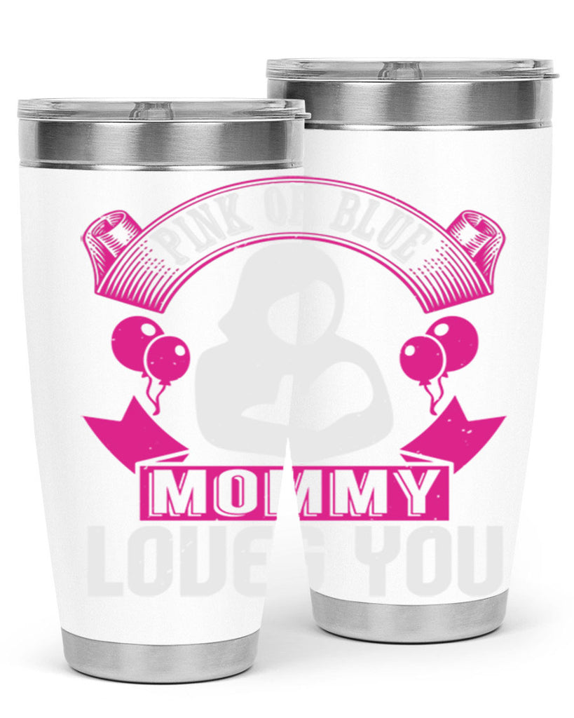 Pink or Blue Monny Loves You Style 178#- baby- tumbler