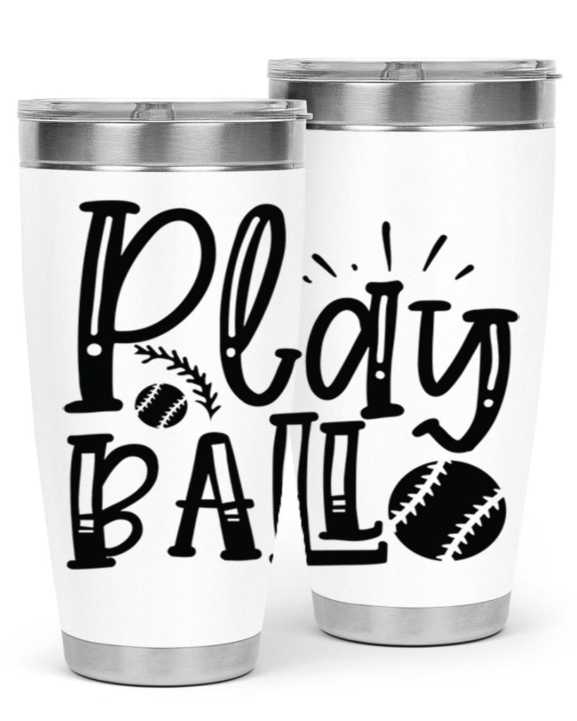 Play ball 2032#- baseball- Tumbler