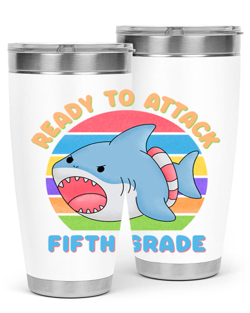 Ready to Attack 5th Grade 21#- 5th grade- Tumbler