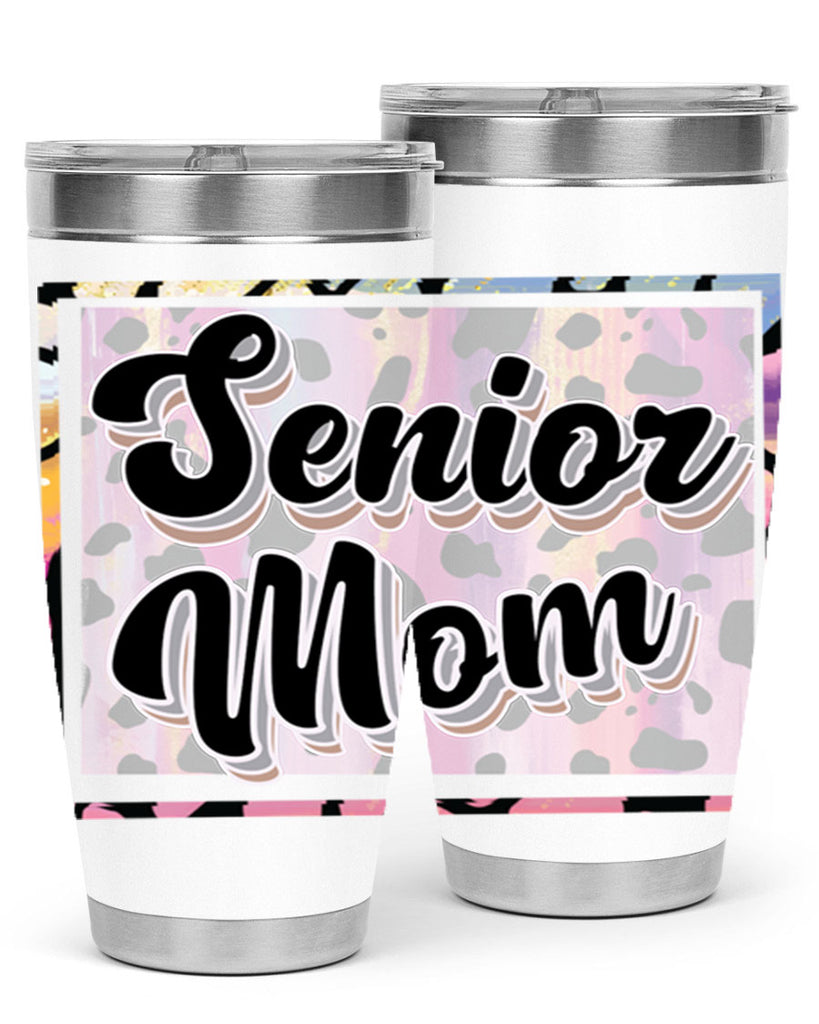 Senior mom 21#- 12th grade- Tumbler
