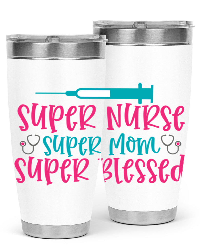 Super Nurse Super Mom Style 347#- nurse- tumbler