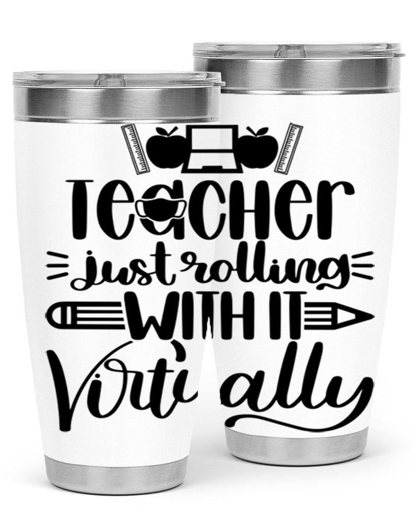 Teacher Just Rolling Style 53#- teacher- tumbler