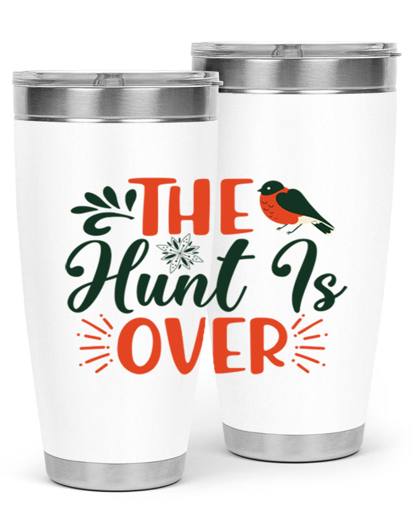 The Hunt Is Over 402#- winter- Tumbler