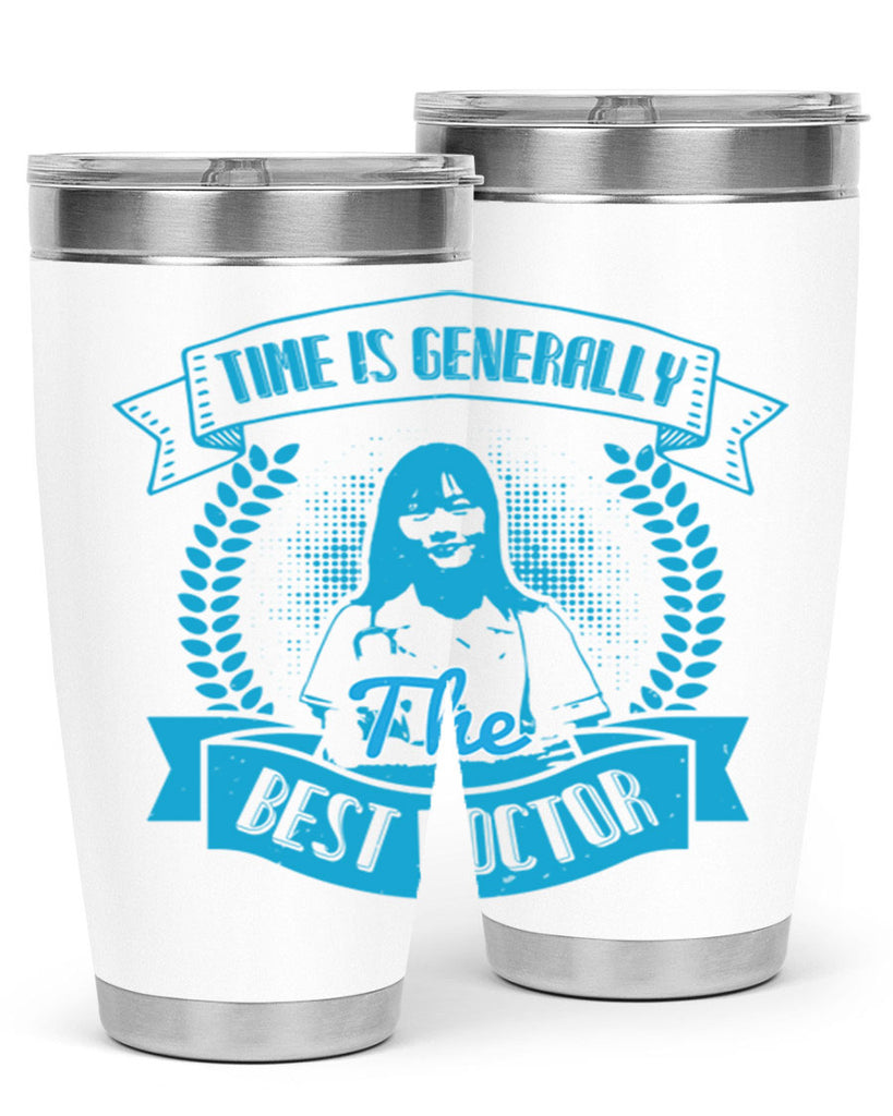 Time is generally the best doctor Style 12#- medical- tumbler
