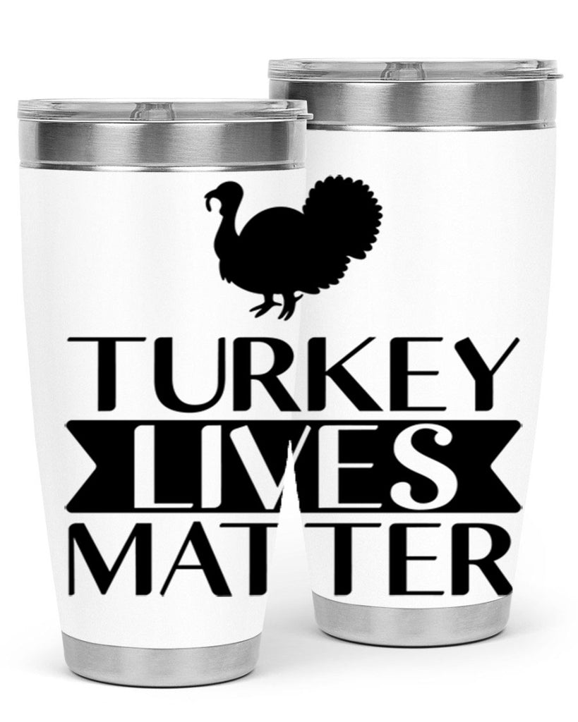 Turkey Lives Matter Shirt 624#- fall- Tumbler