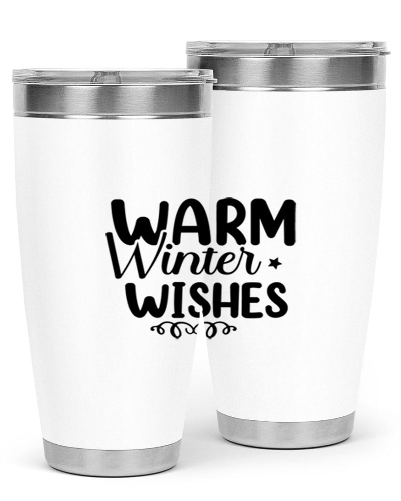 Warm Winter Wishes 453#- winter- Tumbler