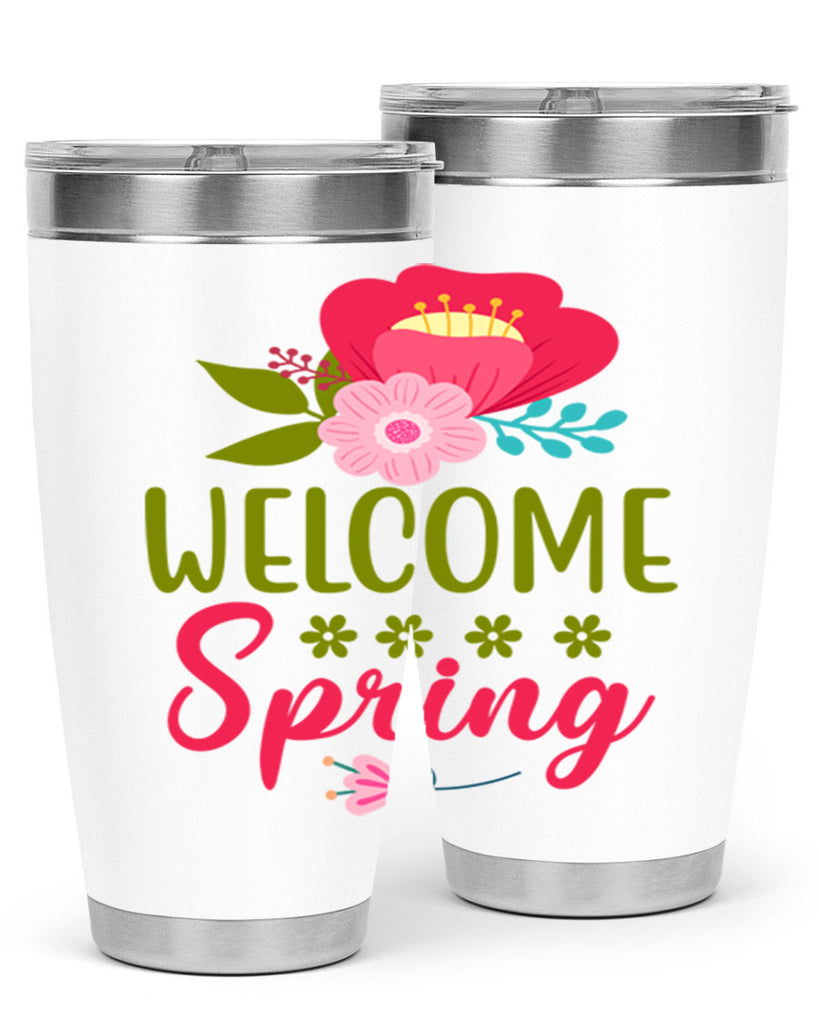 Welcome Spring 582#- spring- Tumbler