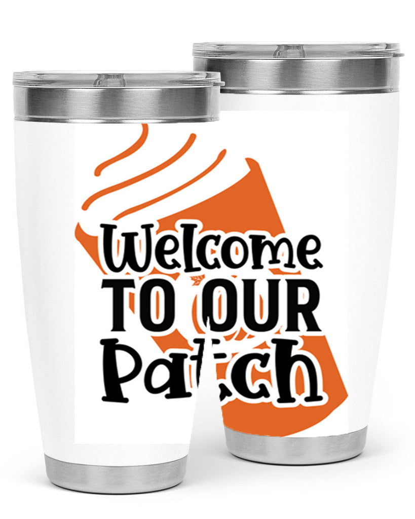 WelcometoOurPatch 642#- fall- Tumbler