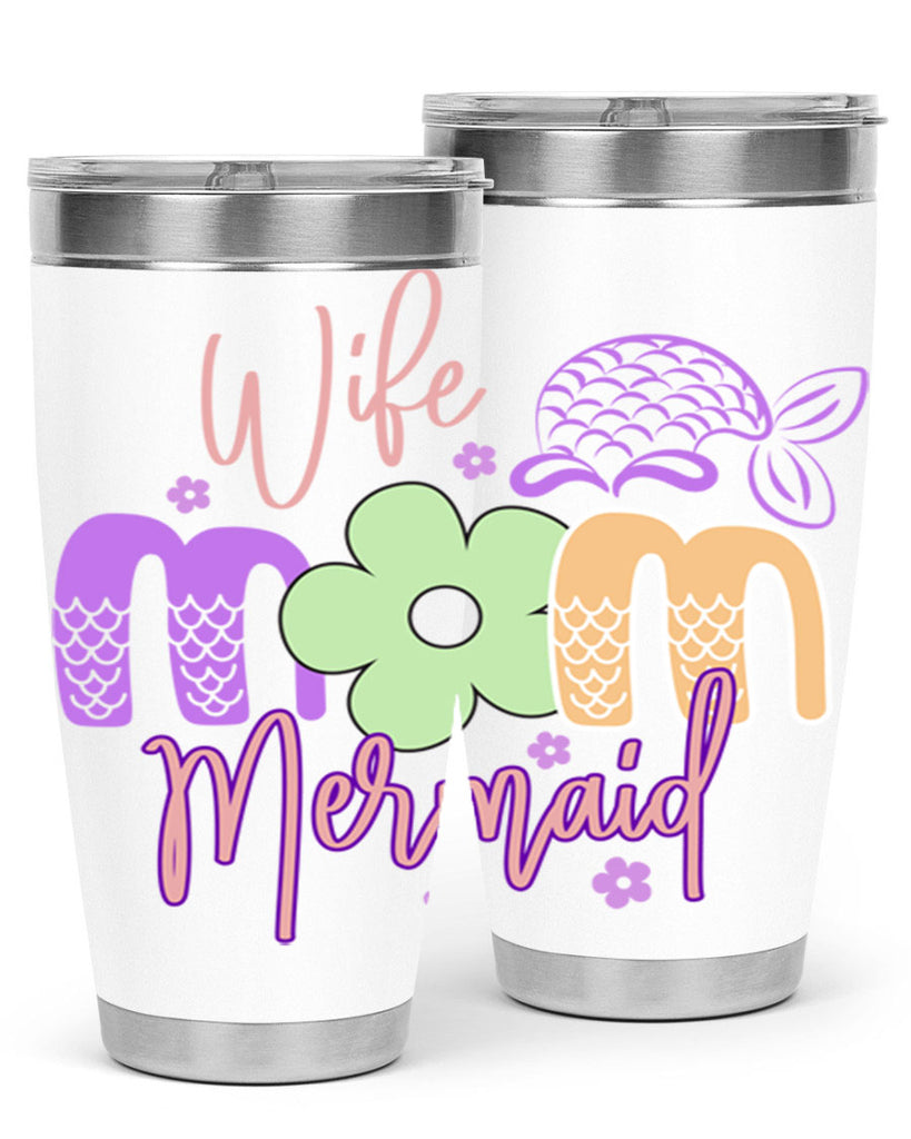 Wife Mom Mermaid 677#- mermaid- Tumbler