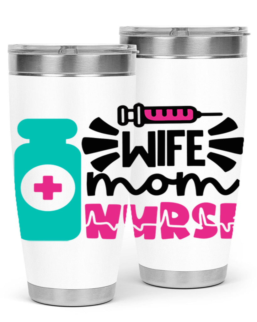 Wife Mom Nurse Style Style 10#- nurse- tumbler