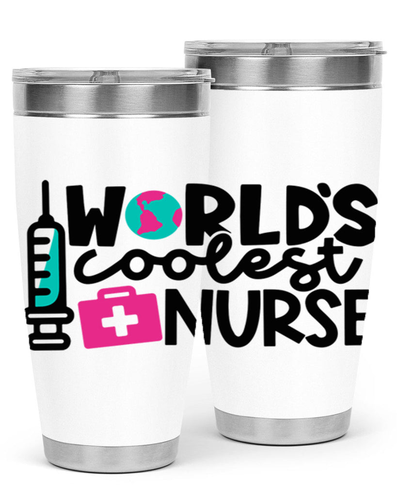 Worlds Coolest Nurse Style Style 7#- nurse- tumbler