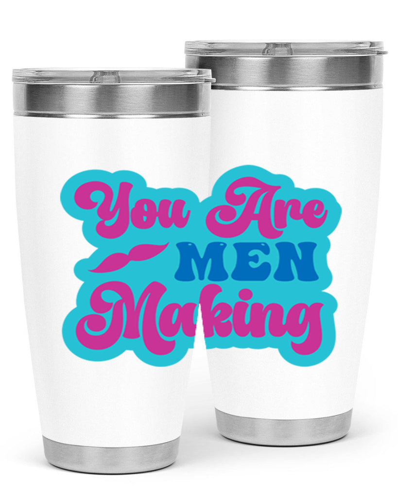 You Are Men Making 678#- mermaid- Tumbler