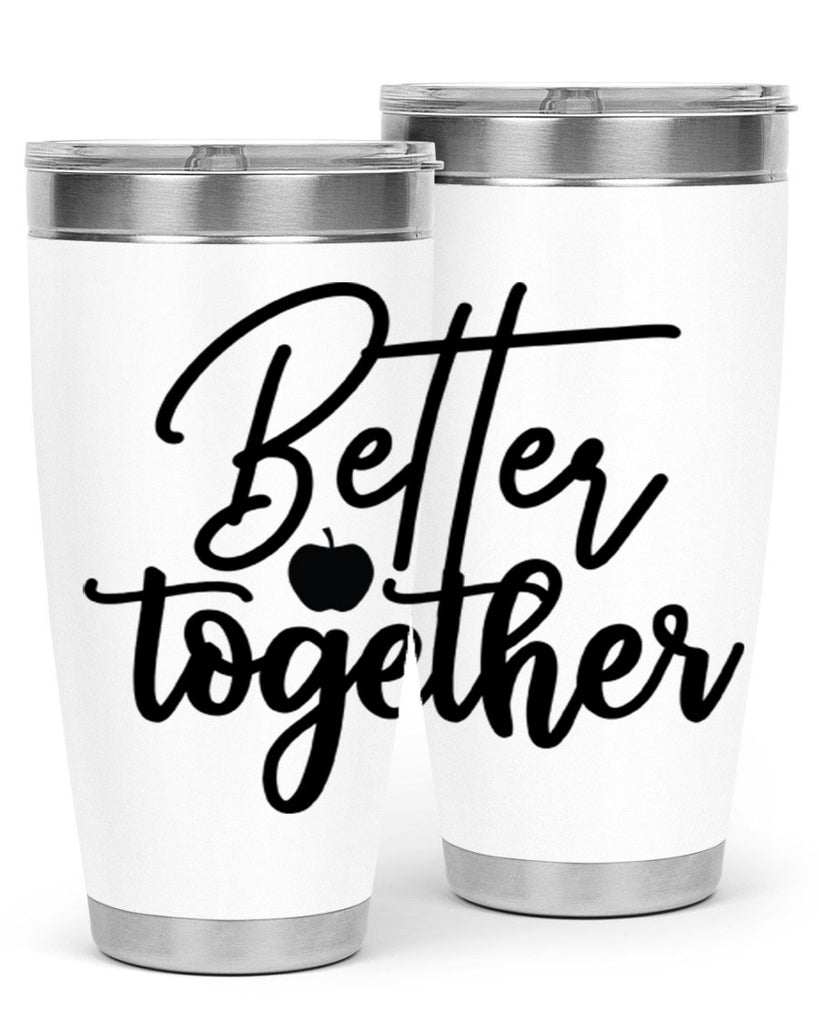 better together 1#- kitchen- Tumbler