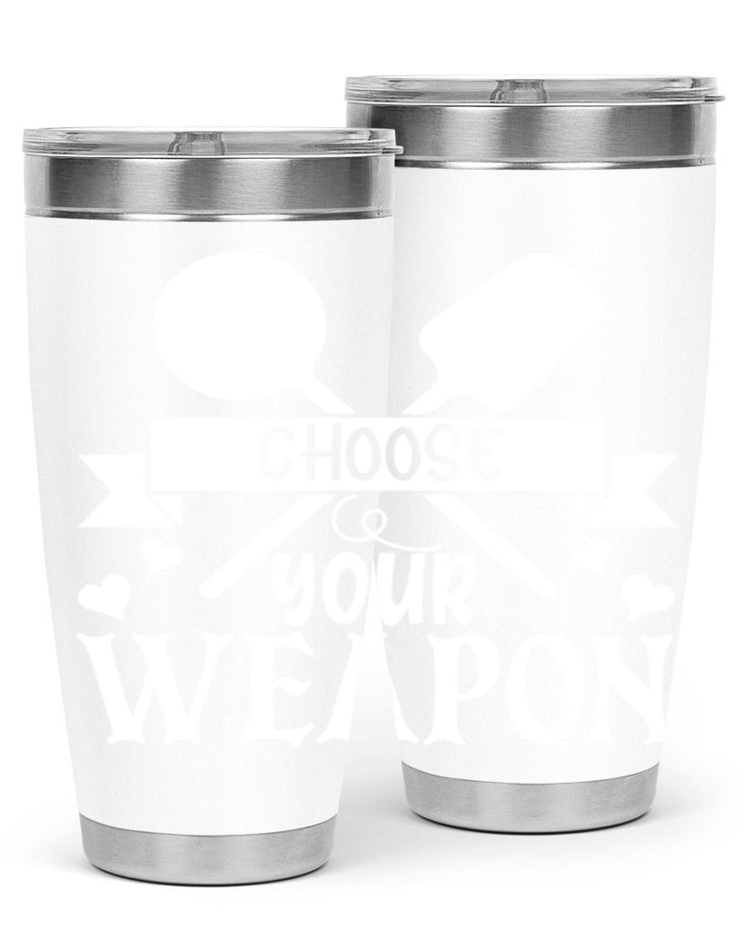 choose your weapon 48#- kitchen- Tumbler