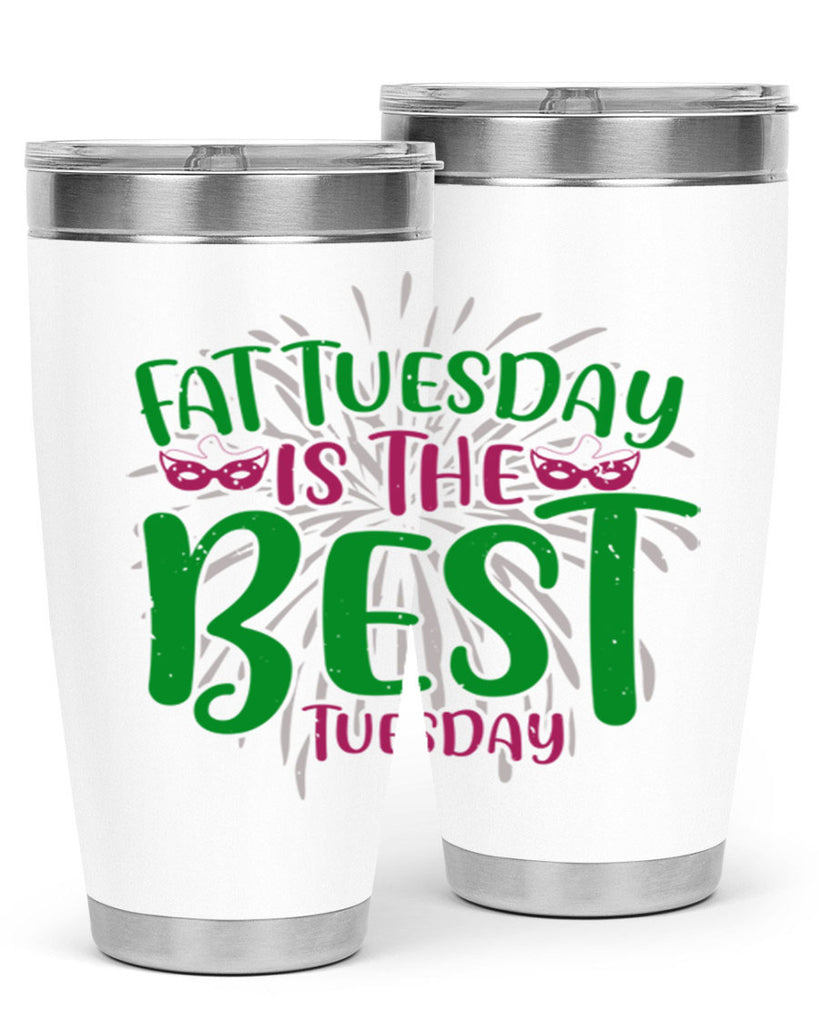 fat tuesday is the best tuesday 88#- mardi gras- Tumbler