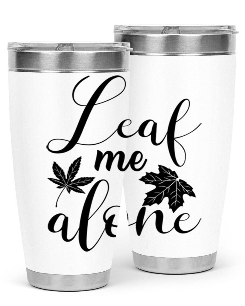 leaf me alone 387#- fall- Tumbler