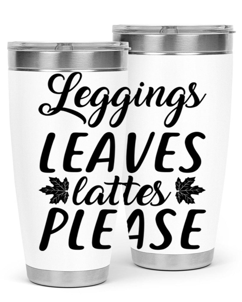 leggings leaves lattes please 397#- fall- Tumbler