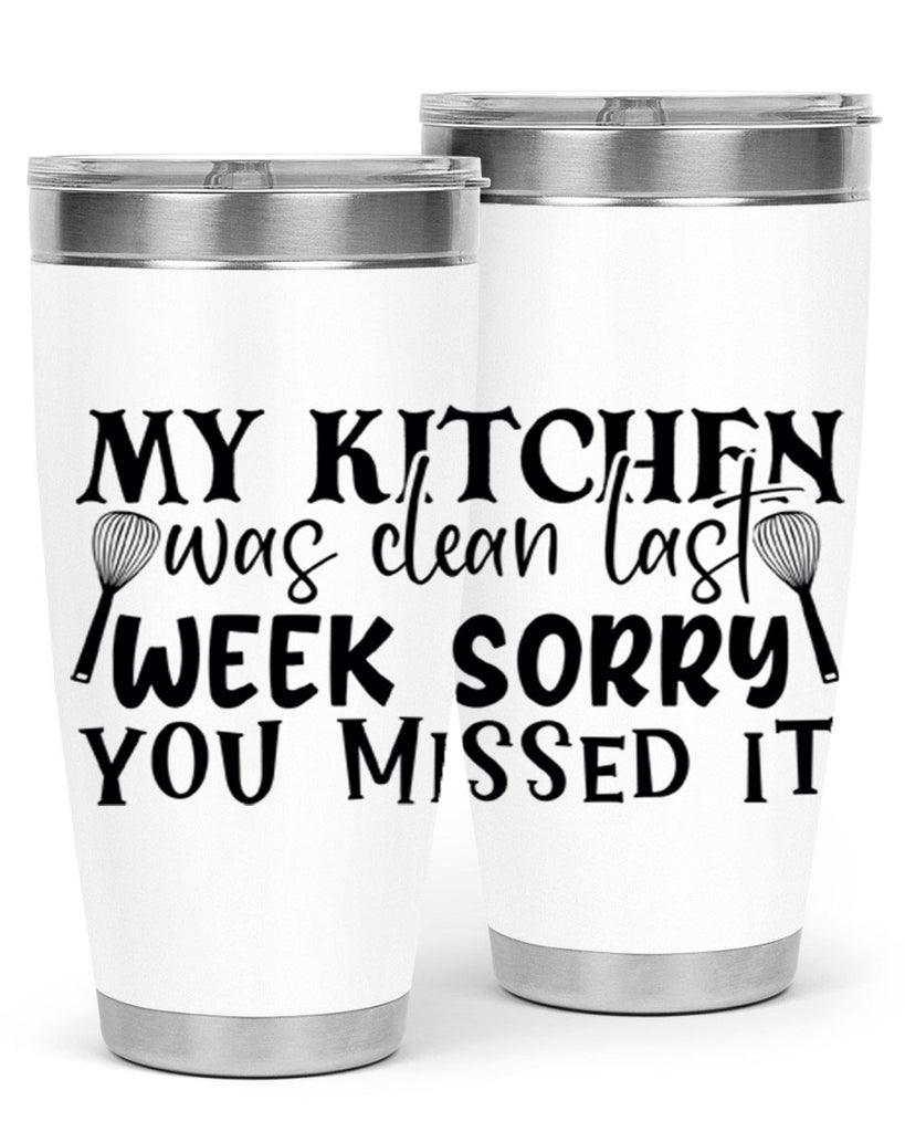 my kitchen was clean last week sorry you missed it 84#- kitchen- Tumbler