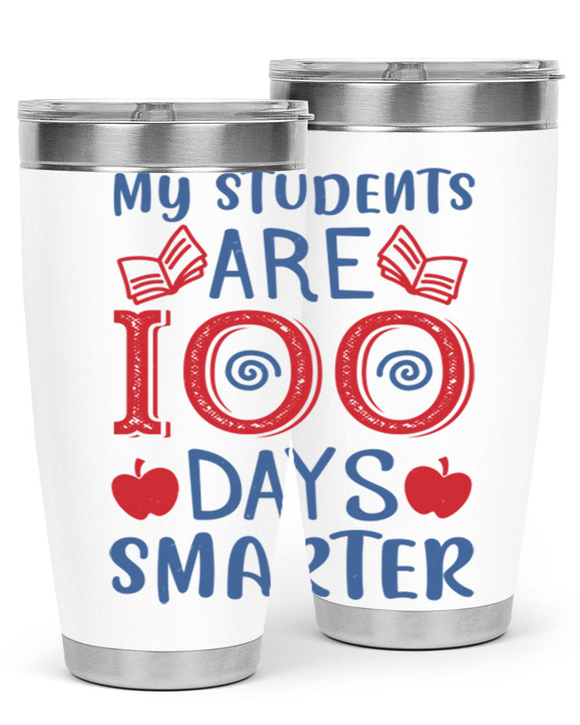 my students are days smarter 7#- 100 days of school- Tumbler