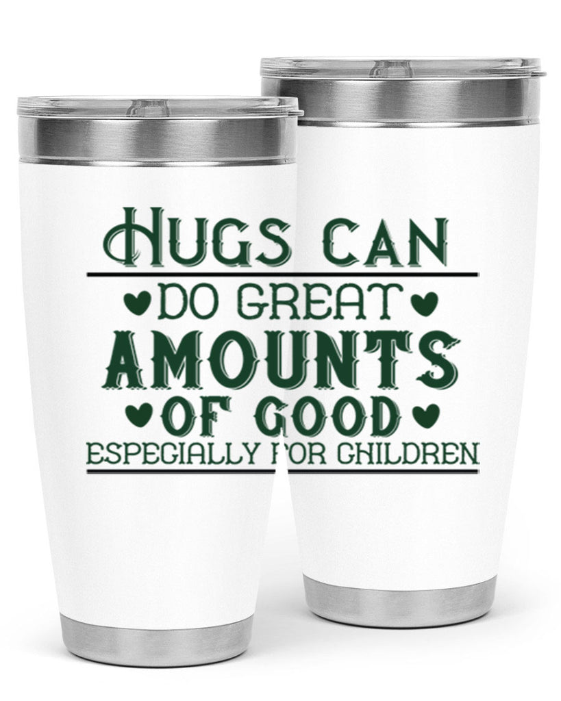 oHugs can do great amounts of good especially for children Style 23#- baby- Tumbler