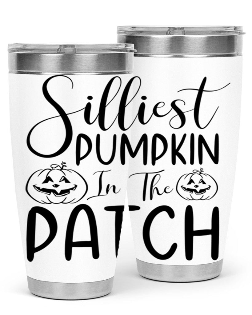 silliest pumpkin in the patch 573#- fall- Tumbler