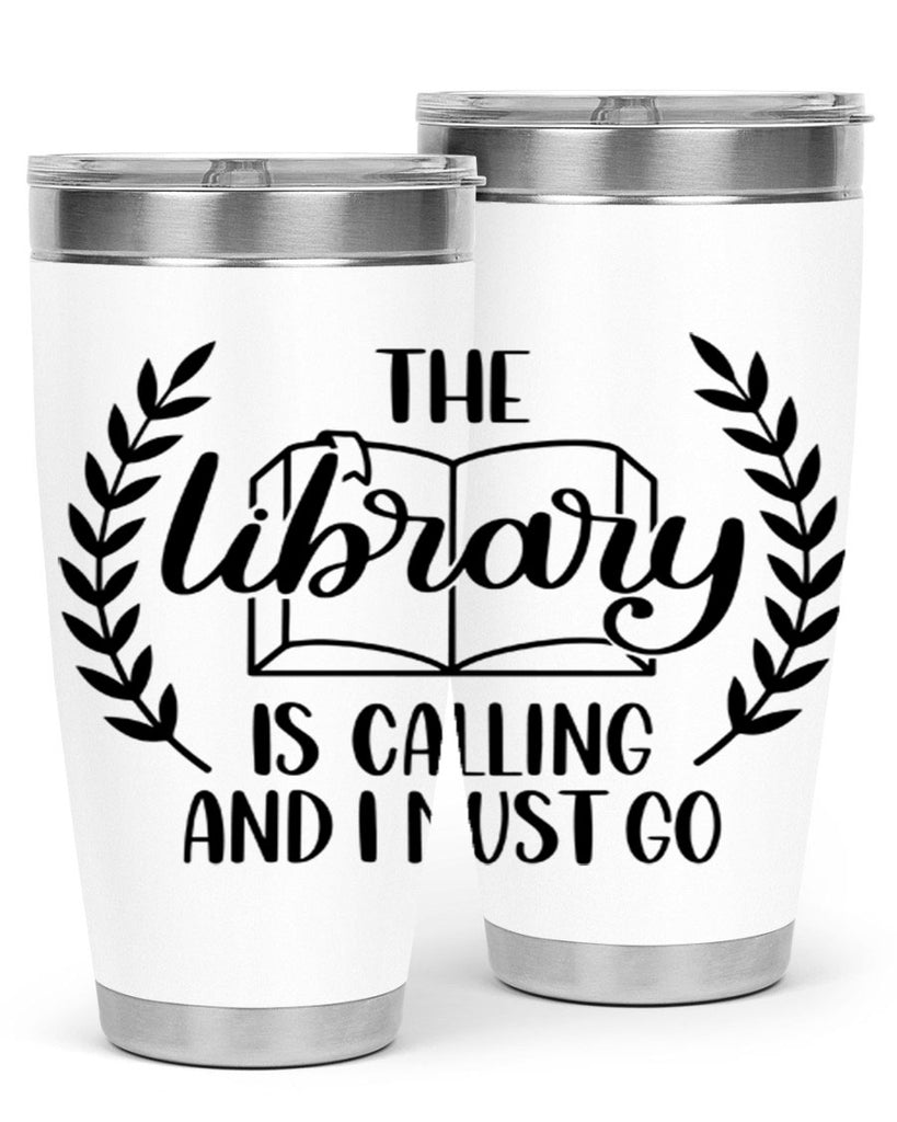 the library is calling and i must go 25#- reading- Tumbler