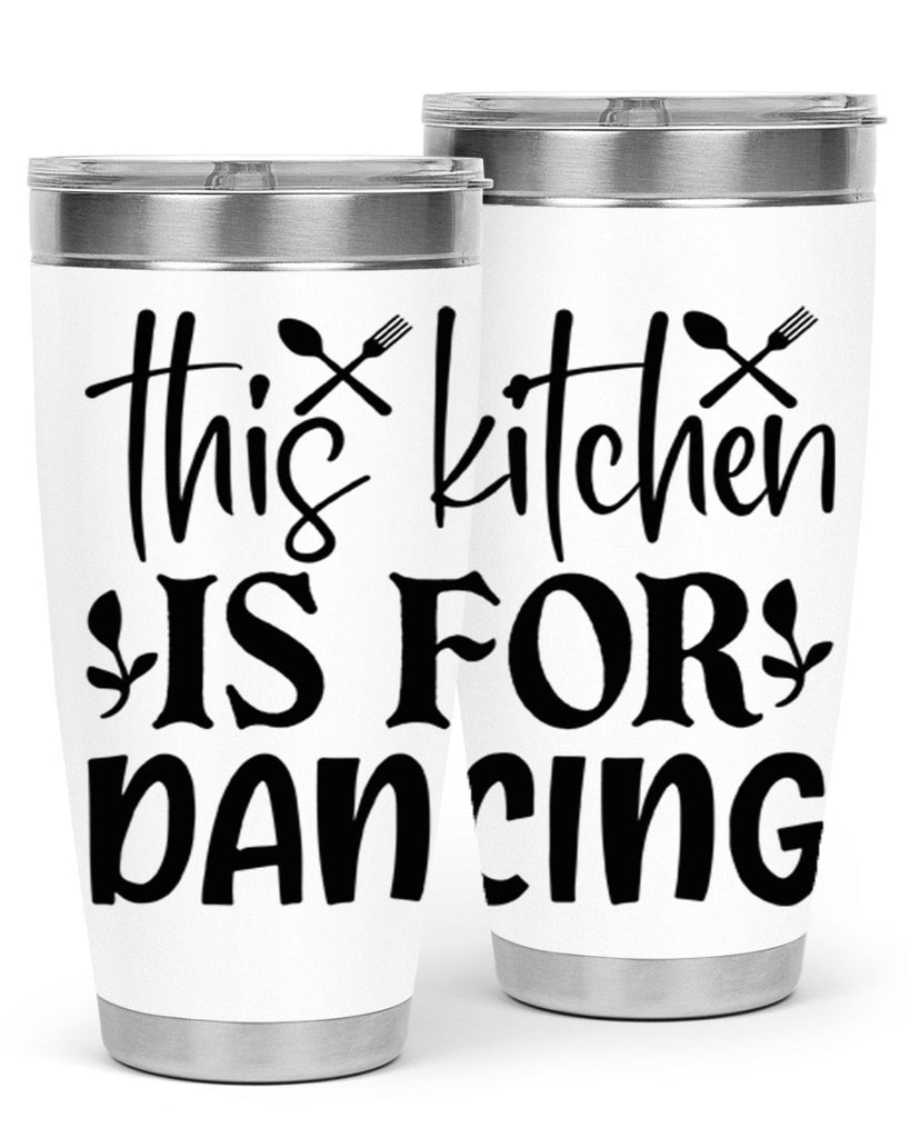 this kitchen is for dancing 75#- kitchen- Tumbler