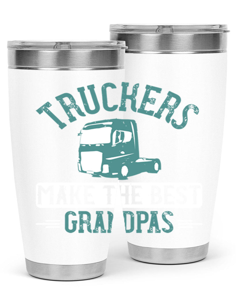 truckers make the best grandpas Style 12#- truck driver- tumbler