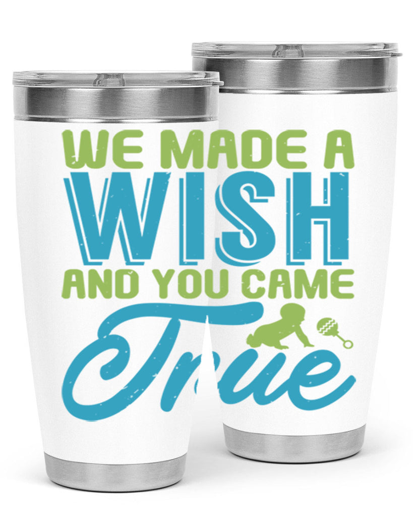 we made a wish and you can true Style 164#- baby- tumbler