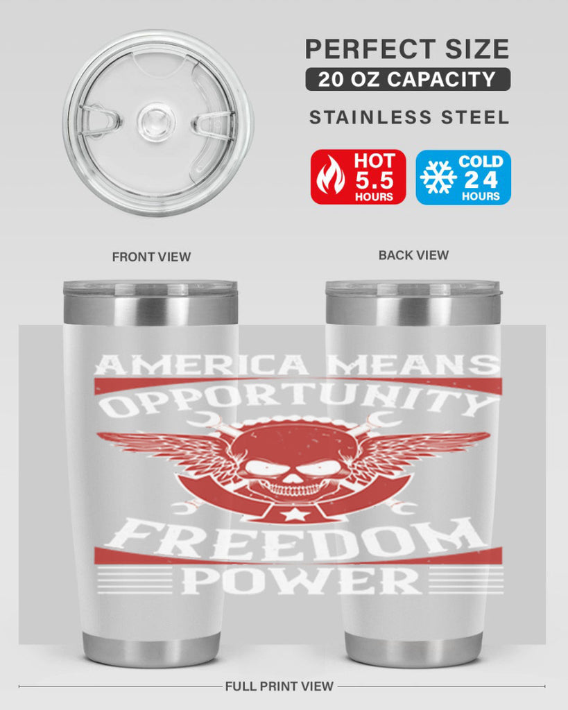 America means opportunity freedom power Style 85#- Fourt Of July- Tumbler