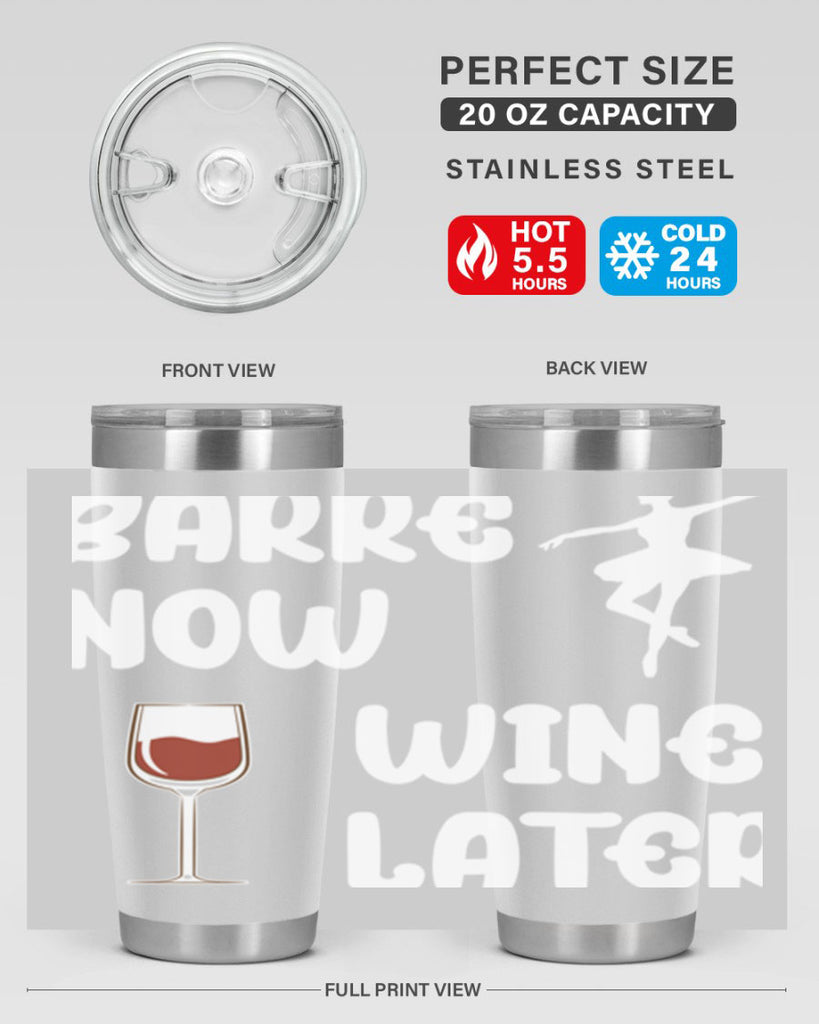 Barre Now Wine Later Pilates Ballet 18#- ballet- Tumbler