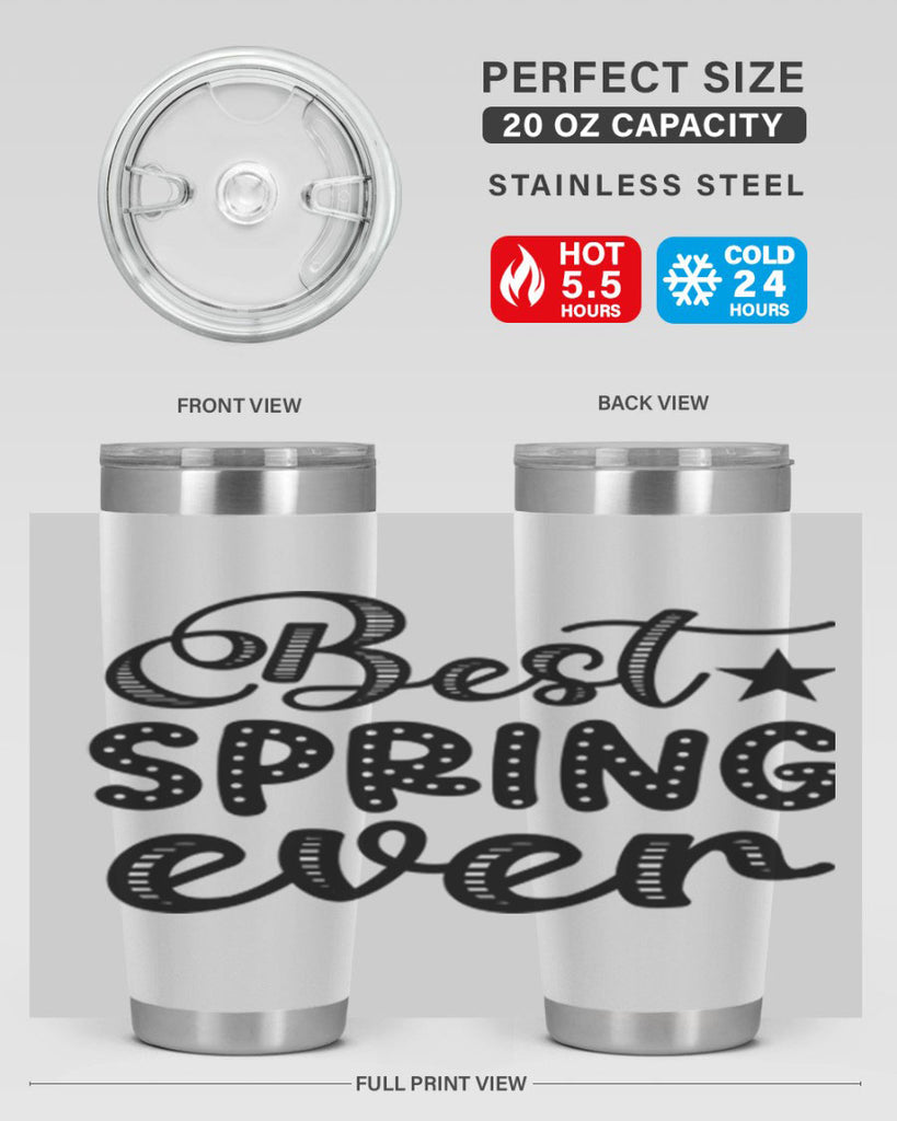 Best Spring Ever 33#- spring- Tumbler