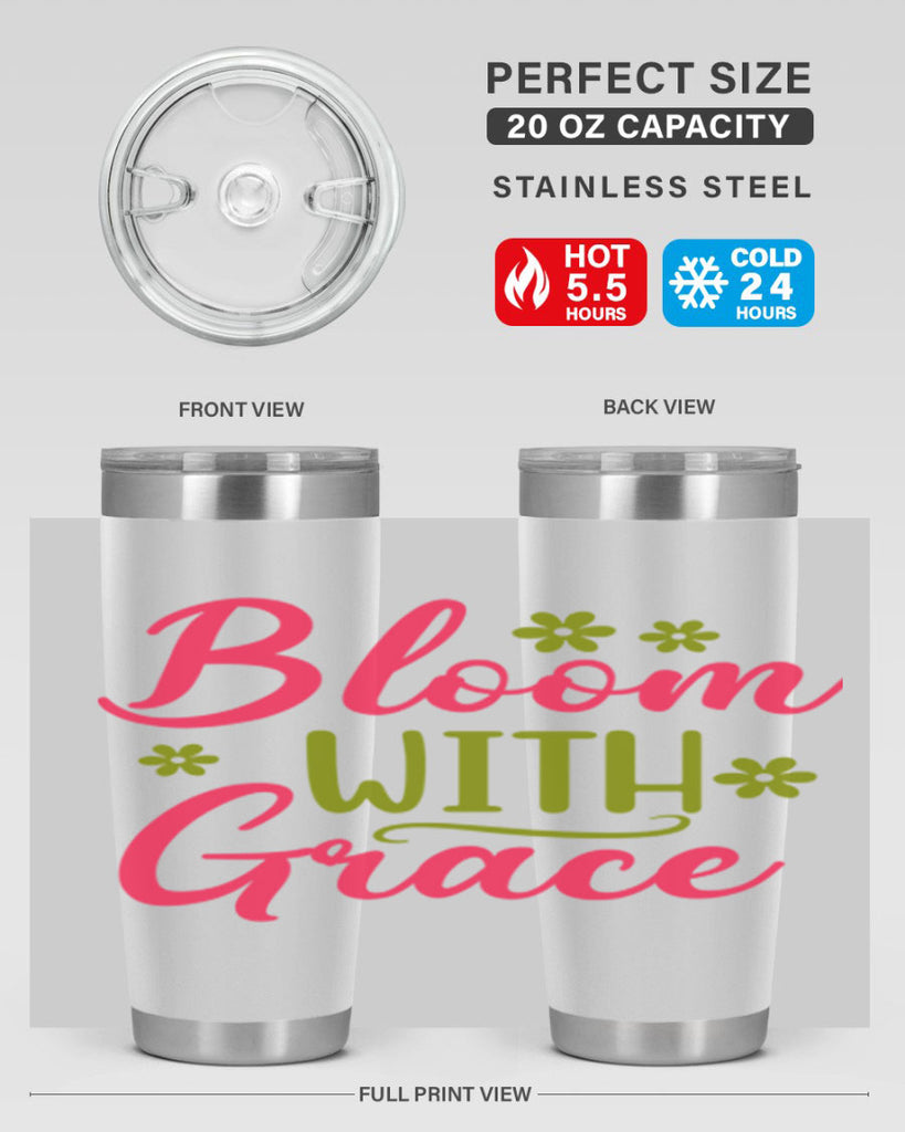 Bloom With Grace 80#- spring- Tumbler