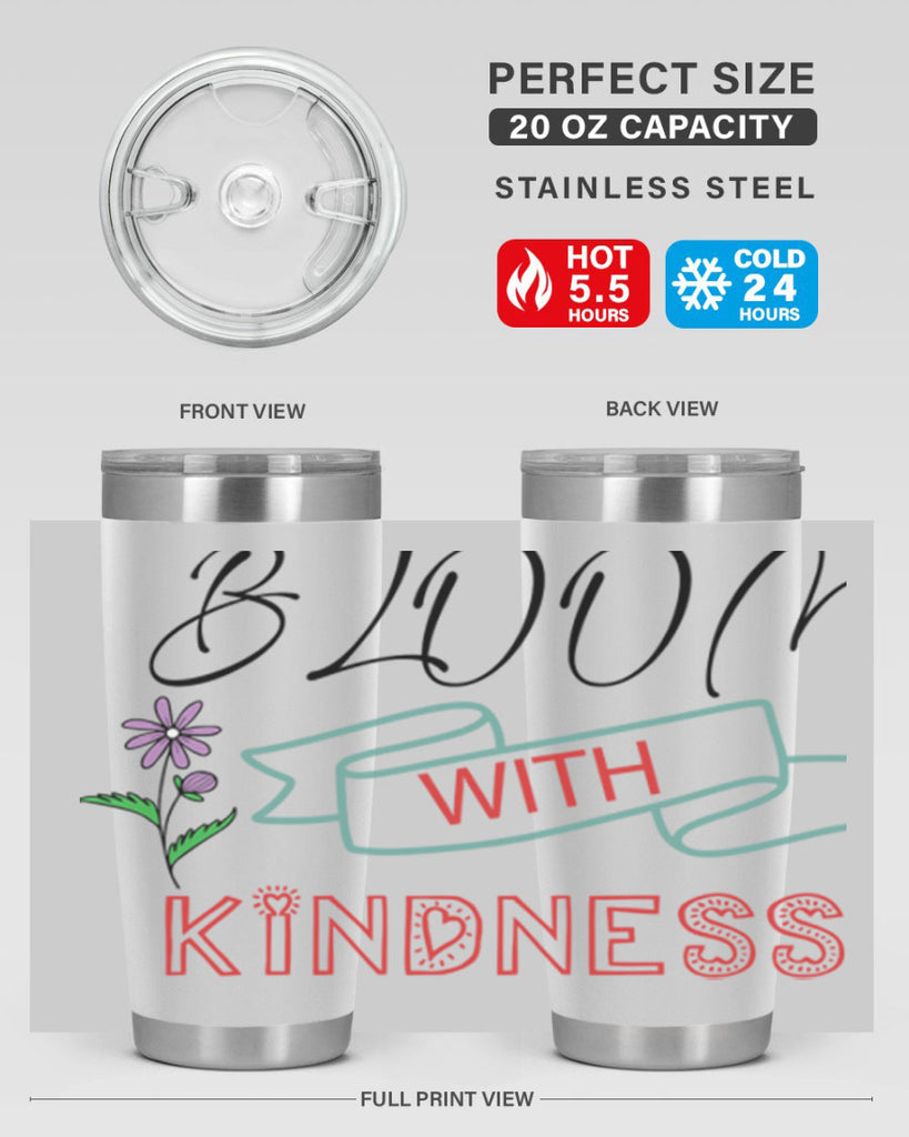 Bloom with kindness  91#- spring- Tumbler