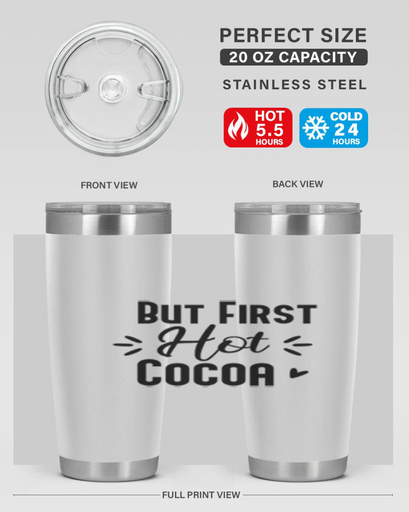 But First Hot Cocoa 29#- winter- Tumbler