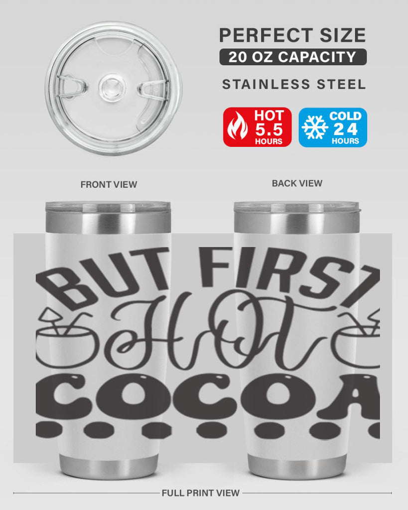 But first hot cocoa 36#- winter- Tumbler