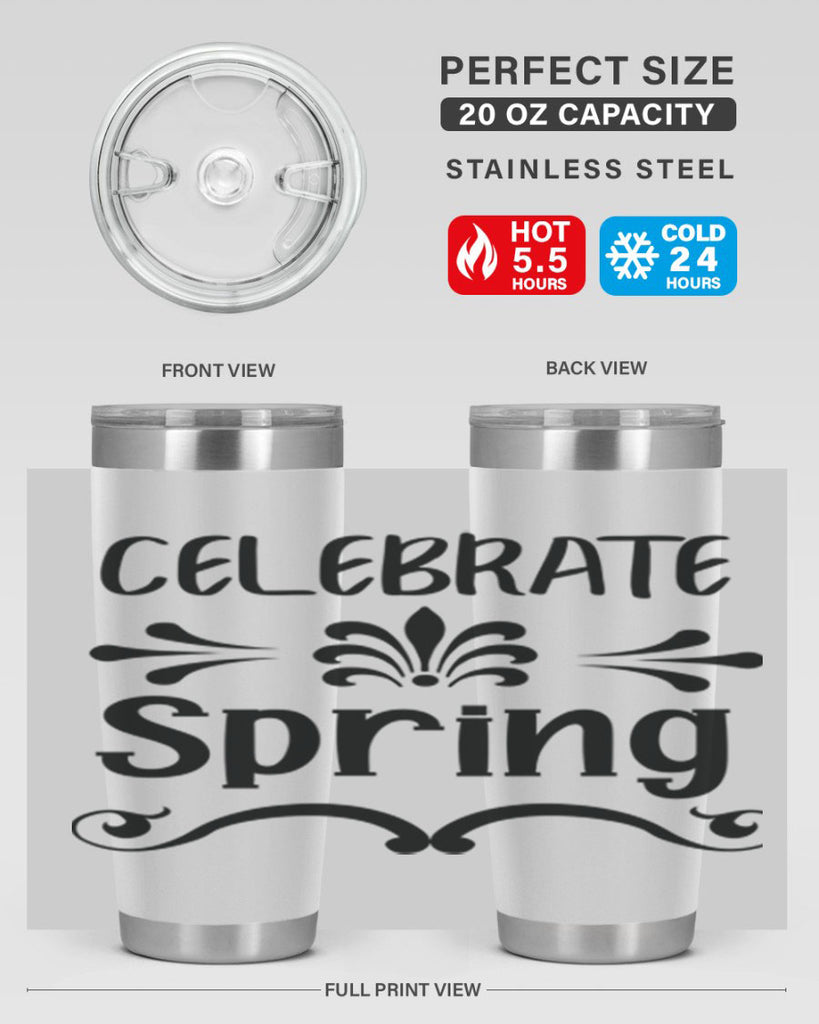 Celebrate Spring 100#- spring- Tumbler