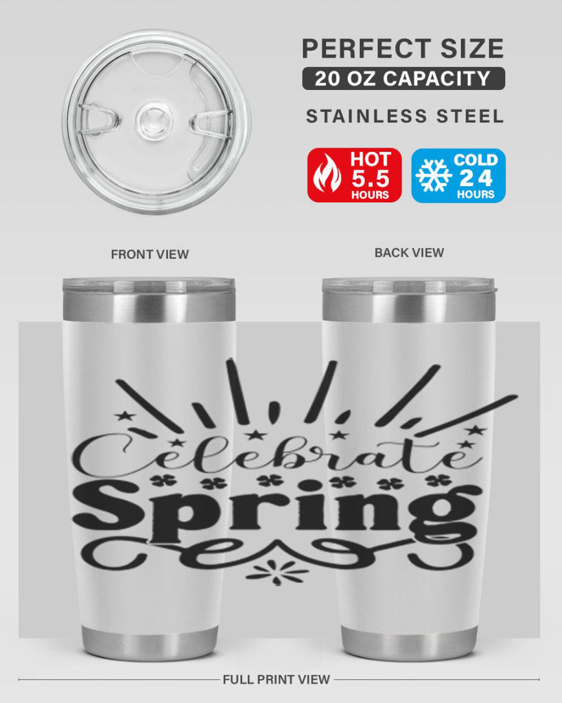 Celebrate Spring 99#- spring- Tumbler