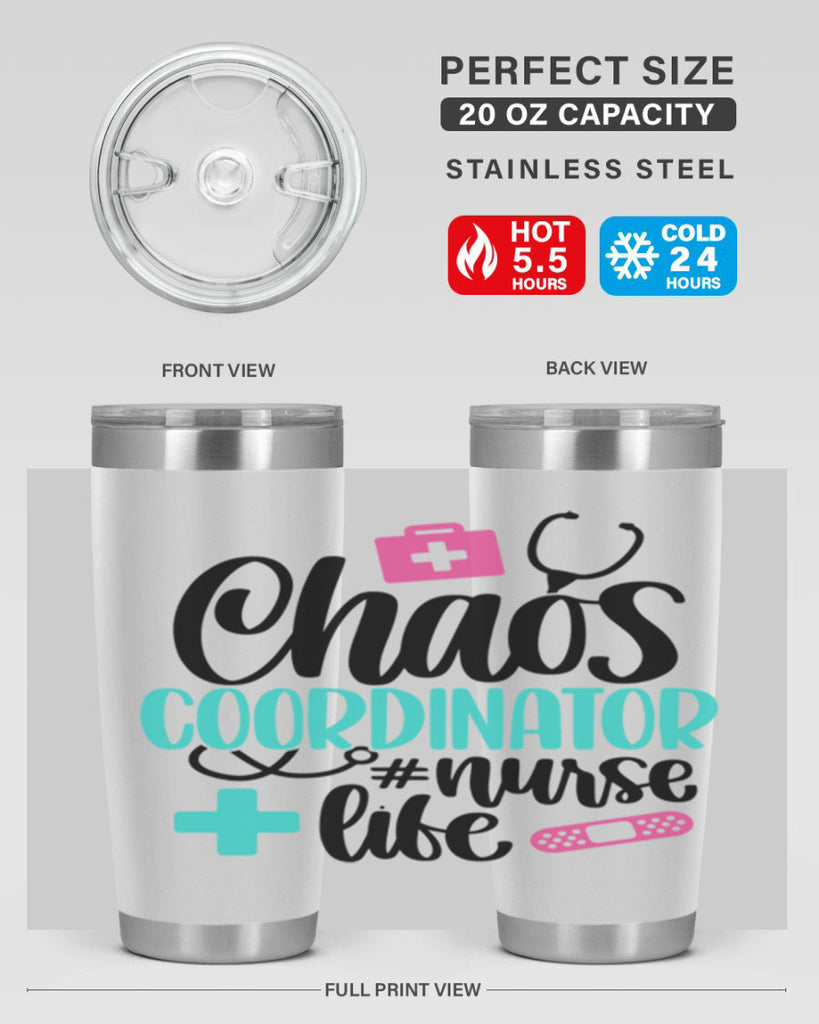 Chaos Coordinator Nurse Life Style Style 214#- nurse- tumbler